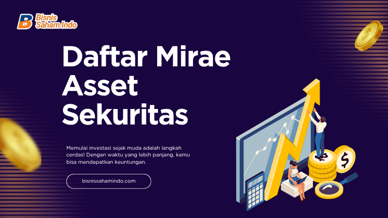 Daftar Mirae Asset Sekuritas