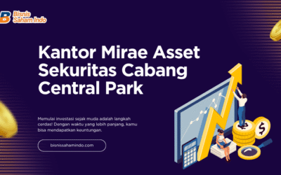 Mirae Asset Sekuritas Office Education Central Park: Pusat Edukasi Investasi Modern di Jakarta Barat